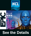 Blue Man Group on NCL